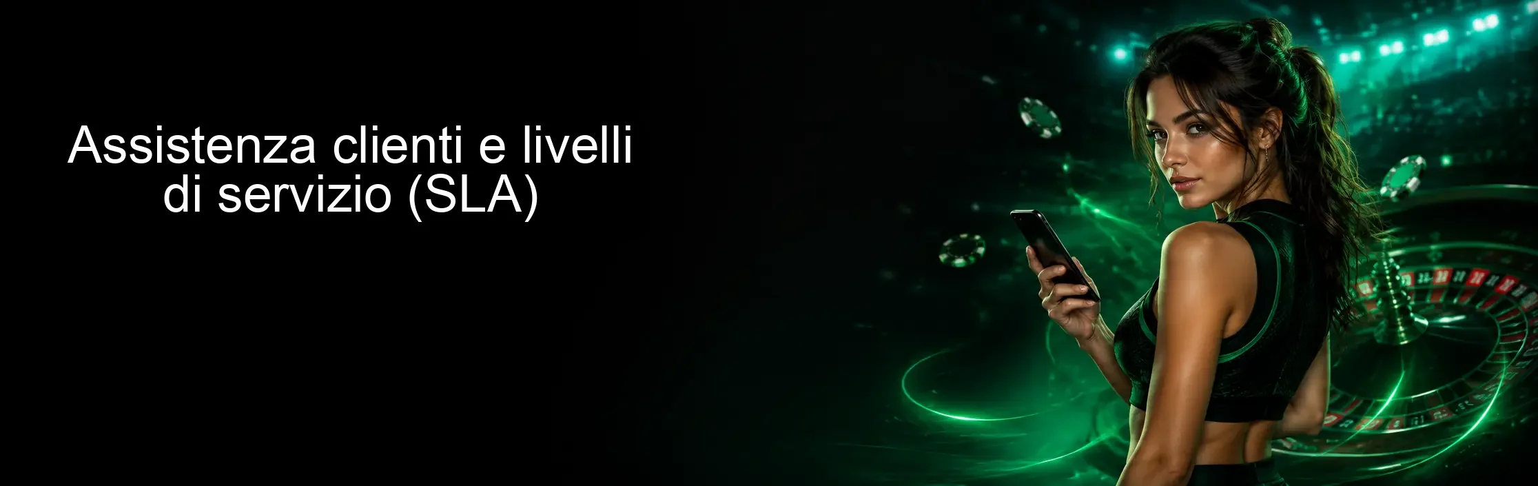 Assistenza clienti e livelli di servizio (SLA)