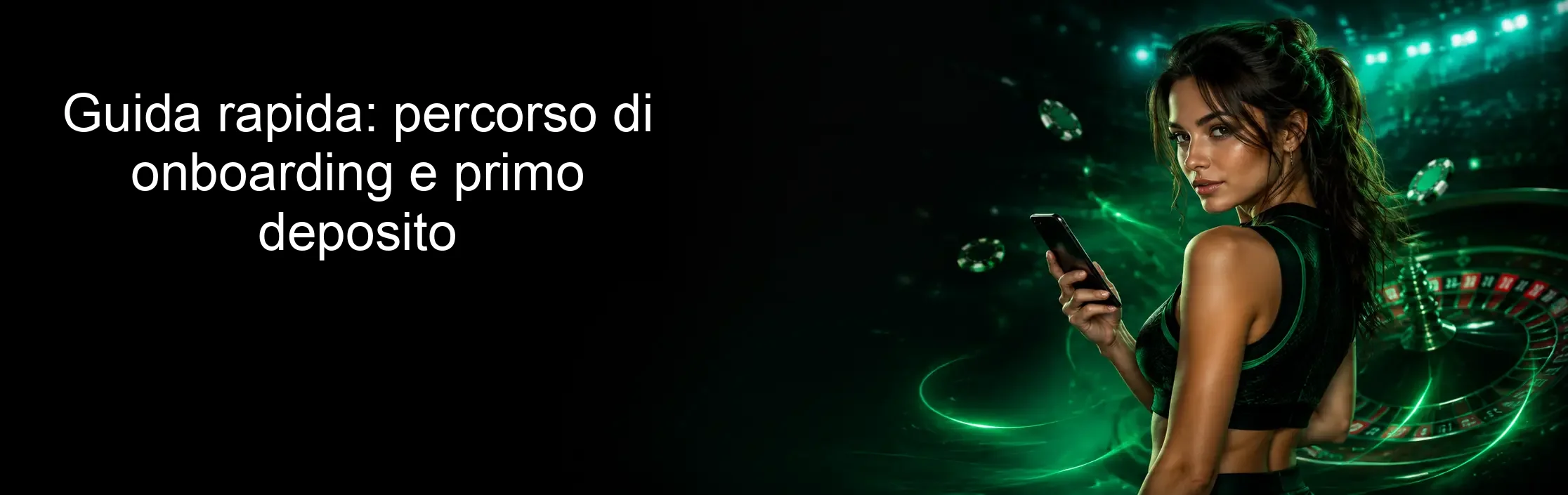 Guida rapida: percorso di onboarding e primo deposito